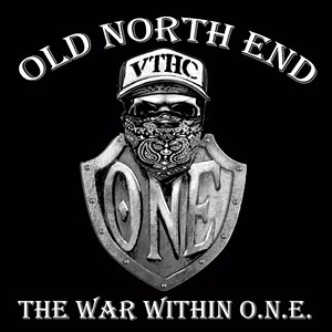 Old North End, The War Within O.N.E.