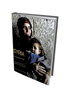 Syria: Remember Me by Deborah Harte Felmeth, Bard Owl Books/Wind Ridge Books of Vermont, 228 pages. $75. voicesofvermonters.org