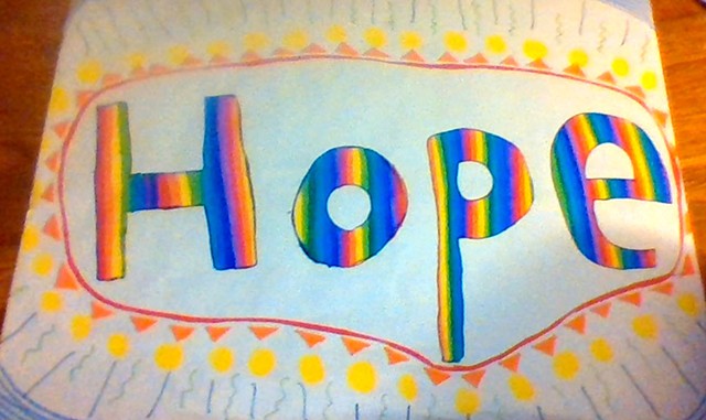 A "Hope" sign by Lienna Monte - CATHY RESMER ©️ SEVEN DAYS