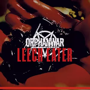 OrphanWar, Leech Eater - COURTESY