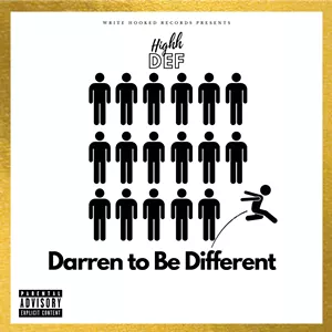 Highh Def, Darren to Be Different - COURTESY