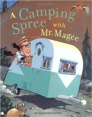 A Camping Spree with Mr. Magee