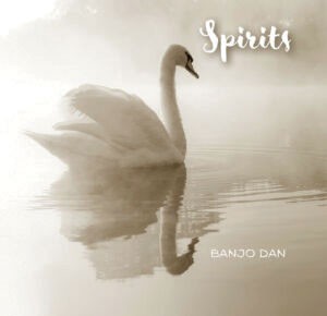 Banjo Dan, Spirits - COURTESY