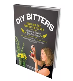 DIY Bitters: Reviving the Forgotten Flavor — A Guide to Making Your Own Bitters for Bartenders, Cocktail Enthusiasts, Herbalists, and More by Guido Masé and Jovial King, 208 pages, Fair Winds Press. $24.99.