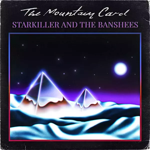 The Mountain Carol, Starkiller and the Banshees
