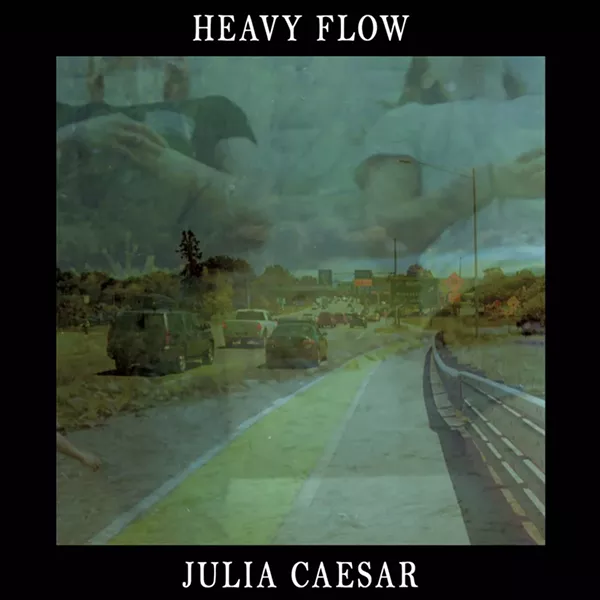 Julia Caesar, Heavy Flow