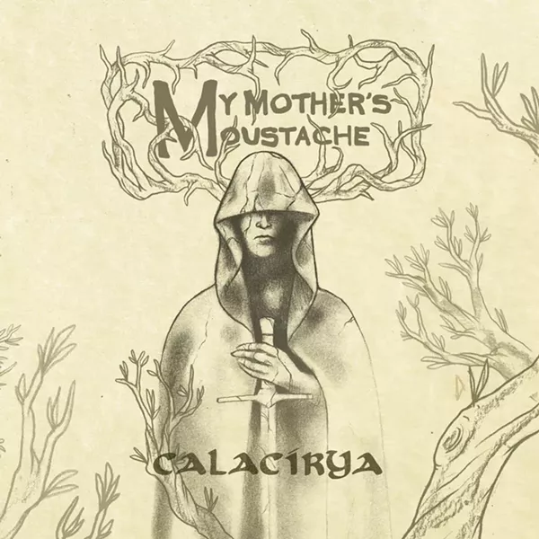My Mother's Moustache, Calacirya