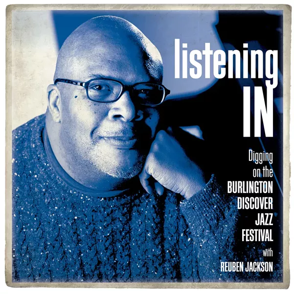 Reuben Jackson - COURTESY OF VERMONT PUBLIC RADIO