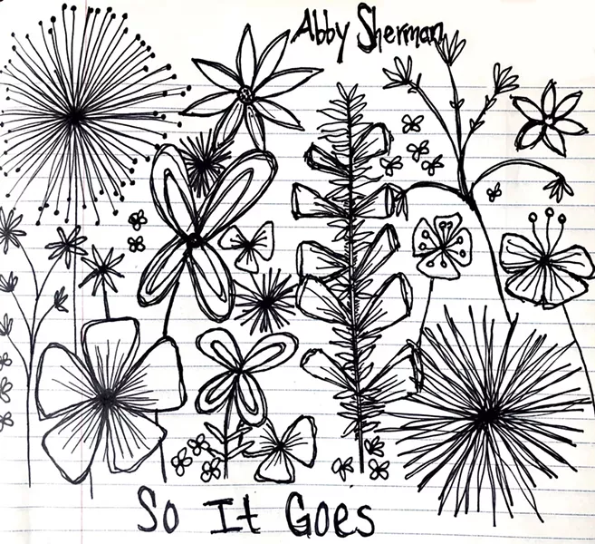 Abby Sherman, So It Goes