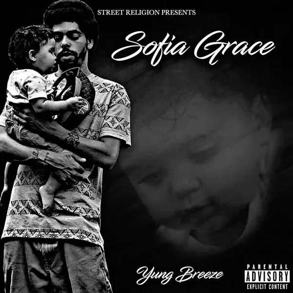 Yung Breeze, Sofia Grace