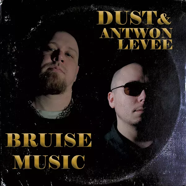 Dust & Antwon Levee, Bruise Music