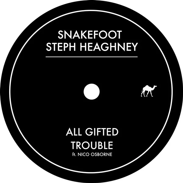 SnakeFoot & Steph Heaghney, All Gifted/Trouble EP