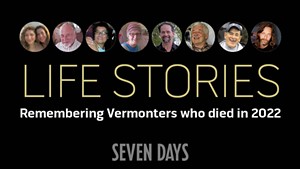 Remembering Vermonters Who Died in 2022