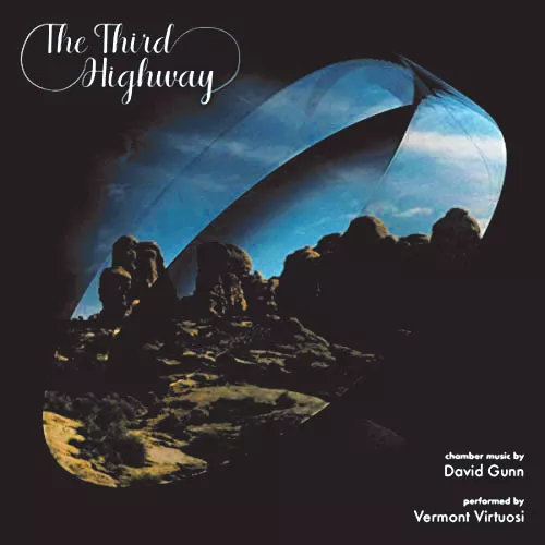 Vermont Virtuosi, The Third Highway