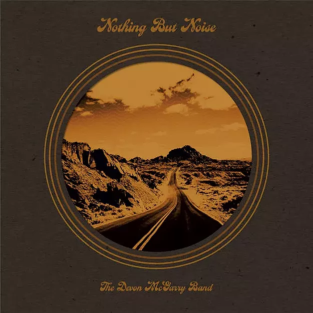 The Devon McGarry Band, 'Nothing but Noise EP' - Vimarsana News