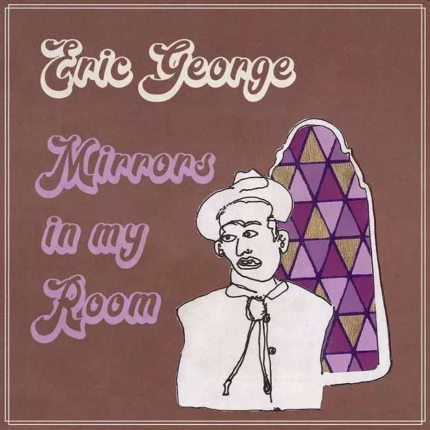 Eric George, 'Mirrors in My Room' - Vimarsana News