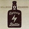 Hillside Rounders, <i>Lightning in a Bottle</i>