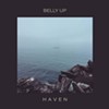 Belly Up, 'Haven'
