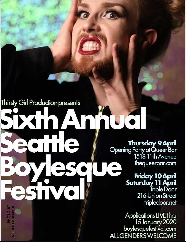 The Sixth Annual Seattle Boylesque Festival At Various Locations
