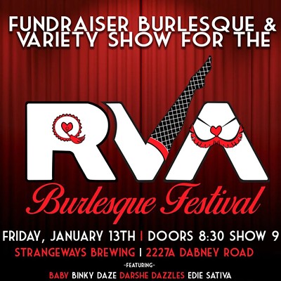 Fundraiser Burlesque Show for the RVA Burlesque Festival