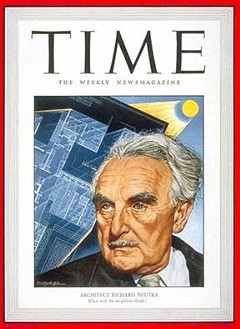 Neutra, the Austrian-born modernist architect, is featured on the cover of Time in August 1949.