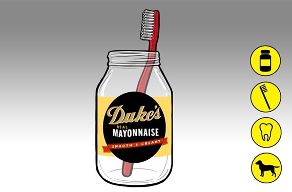 You're Very Richmond If ...  "You use Duke’s mayonnaise to brush your teeth, and the teeth of your dog ... who is named Duke." From 2015.