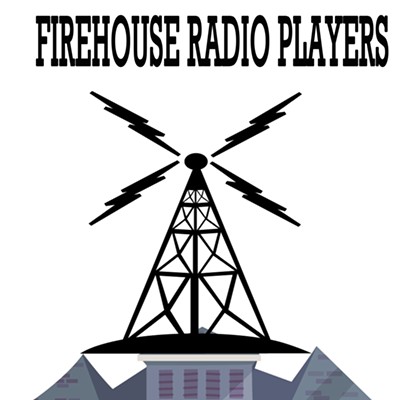 Firehouse Radio Players