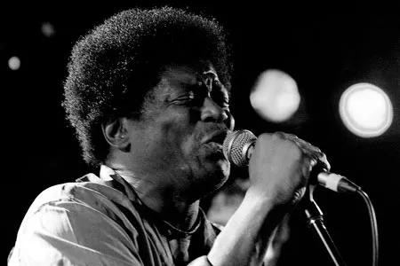 Charles Bradley. Do it.