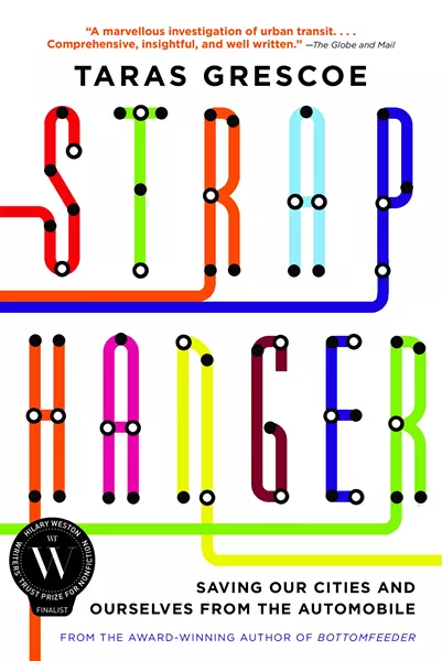 Straphanger: Saving Our Cities and Ourselves from the Automobile is available now from HarperCollins.