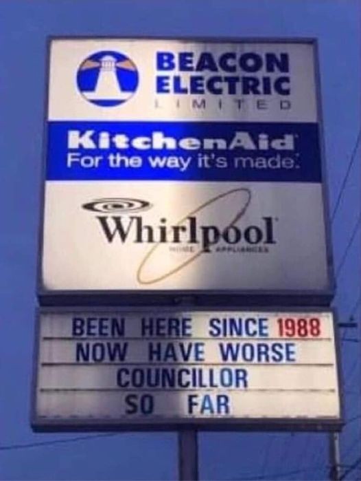 Picture of the Worse Councillor sign from Lovelace's Facebook page.