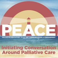 <i>The PEACE Project: Initiating Conversations around Palliative Care</i>