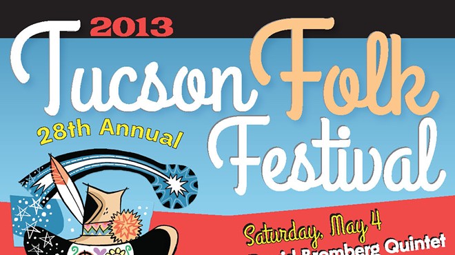 The 28th Annual Tucson Folk Festival