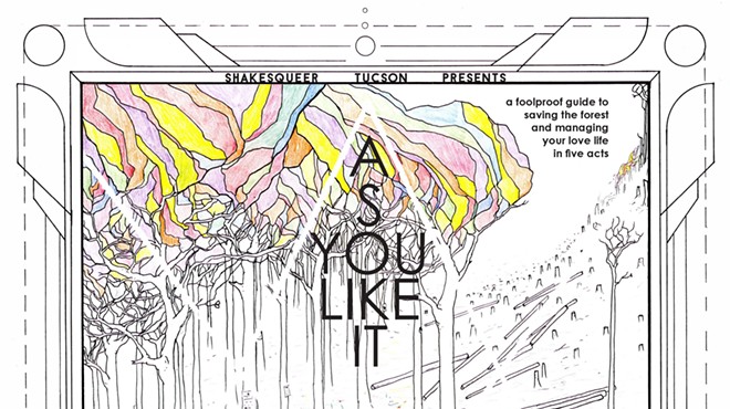 Tucson Shakesqueer Presents: As You Like It
