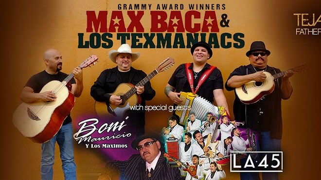 Tejano Father’s Day – Texmaniacs with Boni Mauricio and LA 45