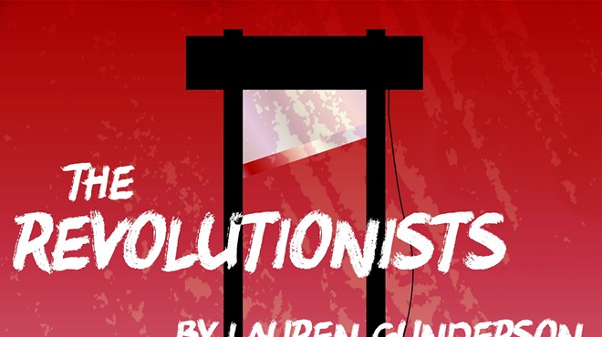Something Something Theatre presents 'The Revolutionists' by Lauren Gunderson