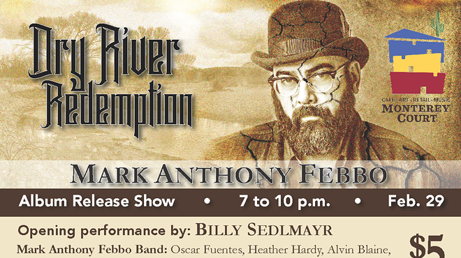 Mark Anthony Febbo - Dry River Redemption Album Release