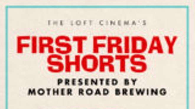 First Friday Shorts Presented By Mother Road Brewing Co.