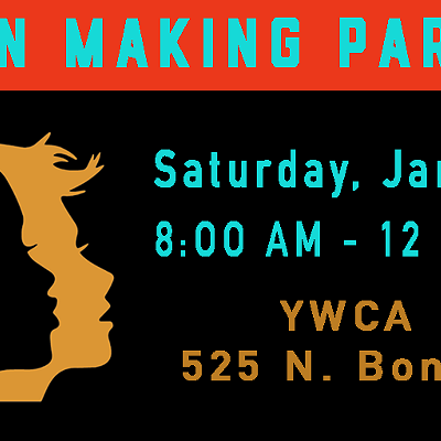 Tucson Women's March 2019 Sign-Making Party