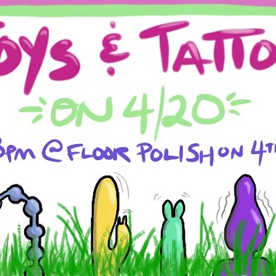 Toys & Tattoos on 4/20!