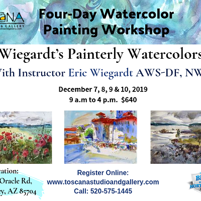 Flyer for Eric Wiegardt's Watercolor Workshop at Toscana Studio and Gallery.