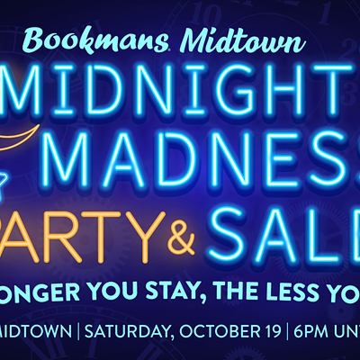 Midnight Madness Party & Sale!