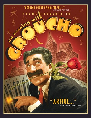 Frank Ferrante in An Evening with Groucho