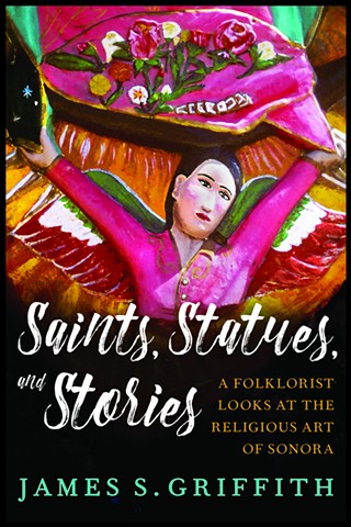 A Celebration with Jim Griffith: Saints, Statues, and Stories