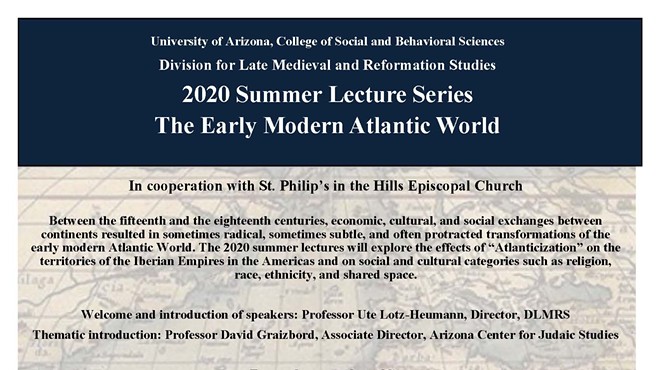 2020 Summer Lecture Series, The Early Modern Atlantic World