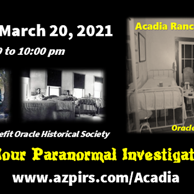 Paranormal Investigation Saturday March 20, 2021