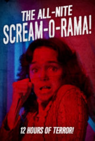 The All-Night Scream-O-Rama!