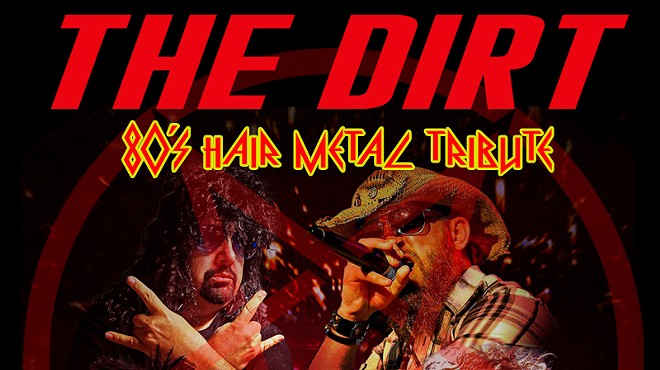 The Dirt - 80s Hair Metal Experience