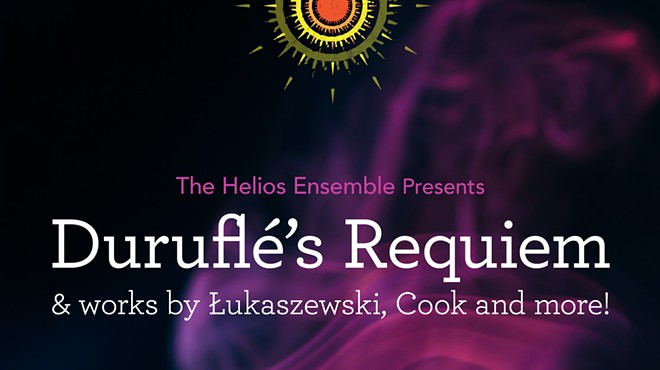 The Helios Ensemble presents Duruflé's Requiem