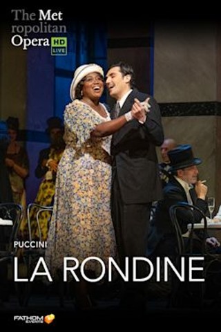 The Metropolitan Opera: La Rondine Encore