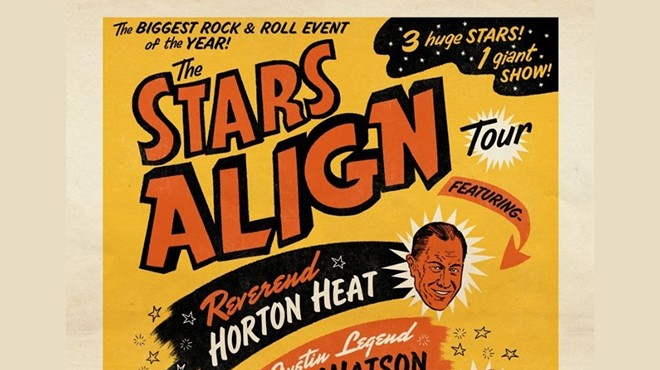 The Stars Align Tour! With Reverend Horton Heat, Dale Watson, and Jason D. Williams